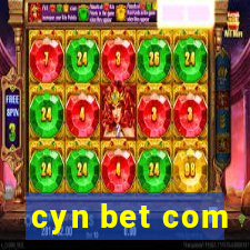 cyn bet com